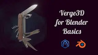 Verge3D for Blender Basics - Part 1 - Introduction