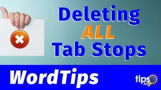 Deleting All Tab Stops
