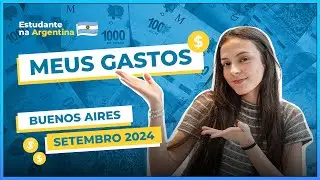 CUSTO DE VIDA BUENOS AIRES 2024 - GASTO MENSAL ARGENTINA 2024 - SETEMBRO 2024