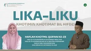 LIKA LIKU KHOTIMIN KHOTIMAT BIL HIFDZI