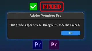 The Project Appears To Be Damaged It Cannot Be Opened | Premiere Pro Project File Issue