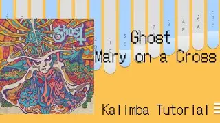 Ghost Mary On A Cross Kalimba Cover with Tabs On Screen || Simple and Easy Kalimba Tabs