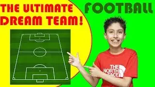 The Ultimate No.#1 Football Dream Team!