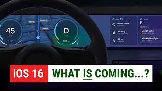 iOS 16: New Features Coming to Apple CarPlay! A Look at What IS Coming to Cars Today & Beyond