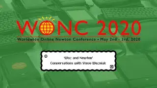 (DAY 1) 'Woz and Newton' - Conversations with Steve Wozniak