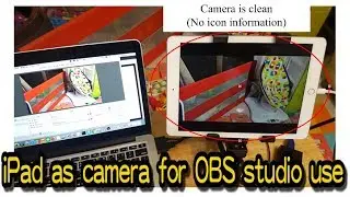 iPad iPhone as a camera for  OBS studio use