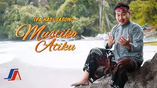Ipa Hadi Sasono - Mustiko Atiku