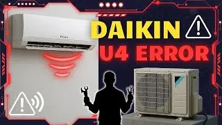 How to fix Daikin u4 error 