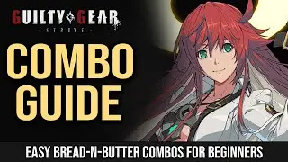 JACK-O COMBO GUIDE - Bread & Butter (BnB) Combos for Beginners - Guilty Gear Strive - GGST Tutorials