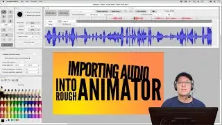 Importing Audio into Rough Animator