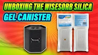 Fog-Proof Your Lenses - Unboxing the Wisesorb Silica Gel Canister