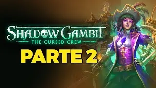 SHADOW GAMBIT | GAMEPLAY PT-BR - Sucessor de Shadow Tactics, Desperados III e Comandos (PARTE 2)