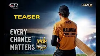 Kaliwal Zalmi League - 'Every Chance Matters', powered by GTR Tyre | Teaser | Zalmi TV