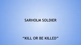 Sarholm Soldier - 