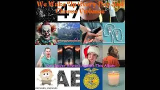We Wake Up Every Day And Choose Violence - Our Lawyer Advised Against This Album (Full Album Stream)