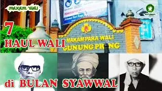 7 HAUL WALI di bulan Syawal