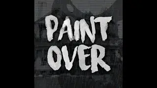 Paint Over (Short Film)