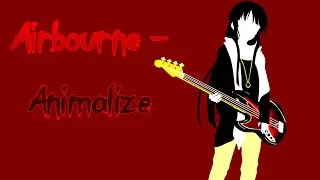 Airbourne - Animalize (Nightcore)