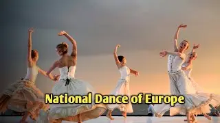 National Dance of Europe Countries