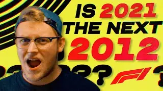 F1 — Can 2021 be the next 2012?