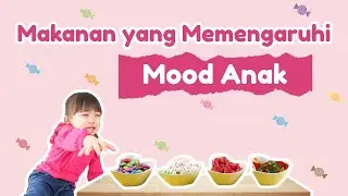 Makanan yang Memengaruhi Mood Anak
