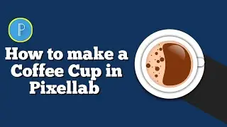 Vector art Coffee Cup illustrator Tutorial on Pixellab 🎨 vector art illustrator 2024 💥