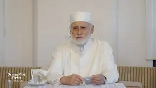 14 Ekim 2024 Sohbeti (Zor Ama Mükâfâtı Çok) - Osman Nuri Topbaş