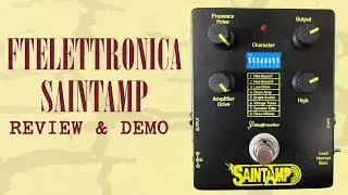 FTelettronica SaintAmp Demo & Review | Sansamp Clone
