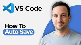 How to Auto Save in VS Code (2026 Step by Step Guide)