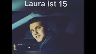 Laura ist 15 / Лауре 15