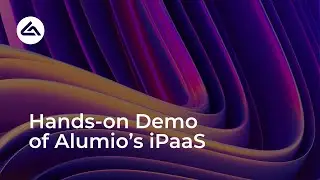 A Hands on Demo of Alumio's iPaaS