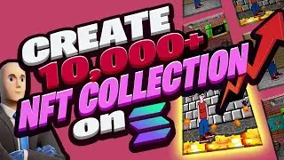 How To Create An NFT Collection (10,000+) with MINT, PRESALE & REVEAL on SOLANA (OUTDATED)