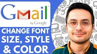 How To Change Gmail Font Size, Font Style & Color - 2025 (Step by Step)