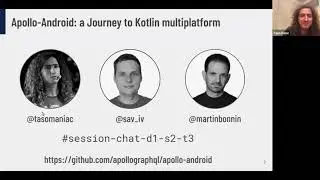 Apollo-Android: a Journey to Kotlin Multiplatform - Ivan Savytskyi & Martin Bonnin & Tahsin Dane