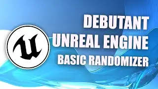 [FR] Unreal Engine 4-  Basic Randomized Rotation Blueprint