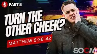 Breaking the Cycle of Revenge: What Jesus Really Means by 'Turn the Other Cheek' | Matthew 5:38-42