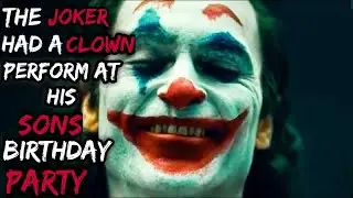JOKER CREEPYPASTA: The Jokers Sons Birthday Party. (Halloween season  special)