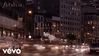 Fourplay - Bali Run (audio)