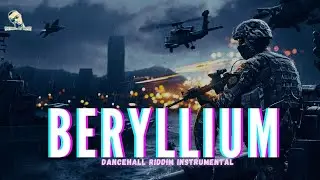 Dancehall Riddim Instrumental 2023 - BERYLLIUM