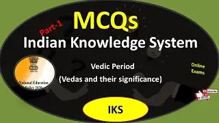 Vedic Period Vedas and their significance MCQs IKS part1 NEP 2020