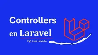 Controlladores en Laravel