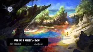 Seven Lions ft Minnesota and Mimi Page - Fevers [HD HQ]