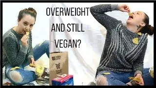 What its like being a fat vegan