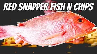 RED SNAPPER FISH N' CHIPS 🐠