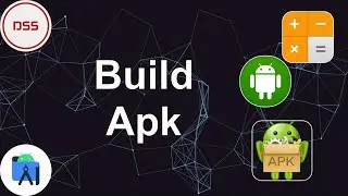 Build Apk | How to build Apk in Android Studio | Android Programming tutorials | DSS Company