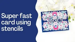 Super fast card using stencils
