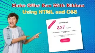 How To Make Offer Box With Ribbon with HTML And CSS