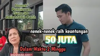 2 MINGGU RAIH KEUNTUNGAN 50 JUTA || SEORANG NENEK-NENEK PENSIUNAN GURU SD JALANI BISNIS INI!
