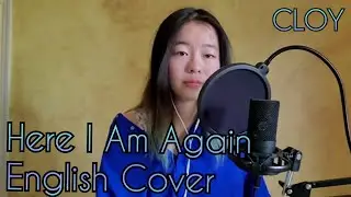 HERE I AM AGAIN (Crash Landing On You OST) - Yerin Baek [English Cover] | Angel