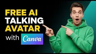 How to Create a Talking Avatar in Canva for FREE  | No Skills Needed